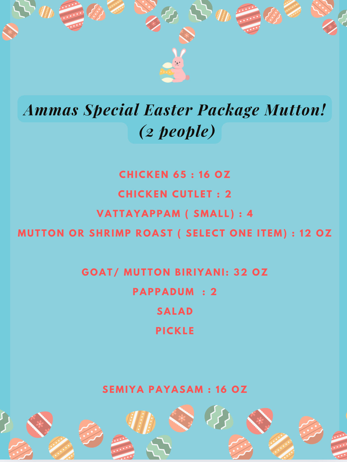 Ammas Special Easter Package (Goat/ Mutton Combo for 2 persons)