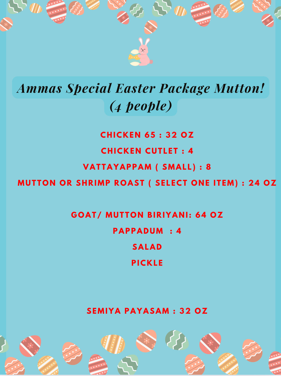 Ammas Special Easter Package (Goat/ Mutton Combo for 4 persons)