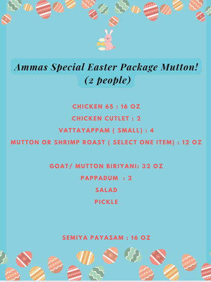 Ammas Special Easter Package (Goat/ Mutton Combo for 2 persons)
